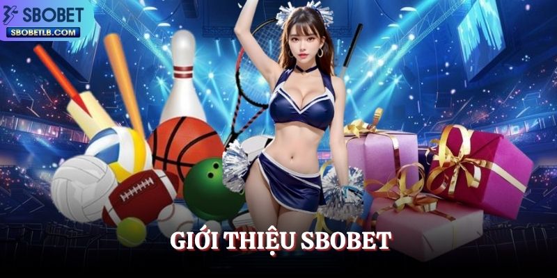 gioi-thieu-sbobet