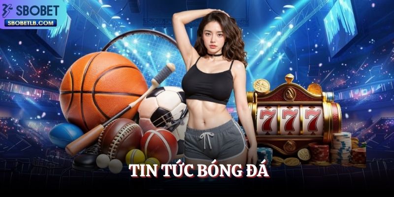 tin-tuc-bong-da